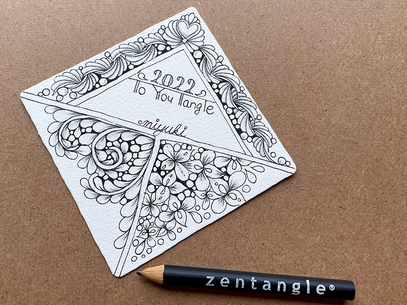zentangle（ゼンタングル）to you tangle 2022